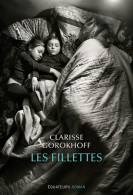 Les Fillettes (2019) De Clarisse Gorokhoff - Sonstige & Ohne Zuordnung