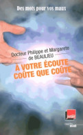 A Votre écoute Coûte Que Coûte ! (2014) De Philippe De Beaulieu - Humor