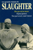 Afin Que Nul Ne Meure / Hôpital Général / Non Pas La Mort Mais L'amour (1995) De Frank Gill Slaughter - Other & Unclassified