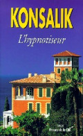 L'hypnotiseur (2000) De Heinz G. Konsalik - Otros & Sin Clasificación