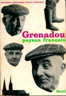 Grenadou, Paysan Français (1966) De Ephraïm Prévost - Geschiedenis