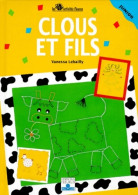 Clous Et Fils (1999) De Vanessa Lebailly - Sonstige & Ohne Zuordnung