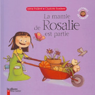 Mamie De Rosalie Est Partie (2004) De Poilleve Sylvie - Sonstige & Ohne Zuordnung