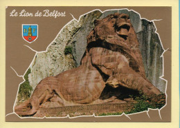 90. BELFORT – Le Lion De Belfort / Blason (voir Scan Recto/verso) - Belfort – Le Lion