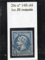 Paris - N° 14B Obl Losange JS Romain - 1853-1860 Napoleon III