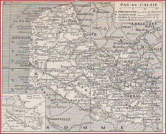 Carte Du Département Du Pas De Calais (62), Préfecture, Sous Préfecture, Chef Lieu ... Chemin De Fer. Larousse 1948. - Documenti Storici