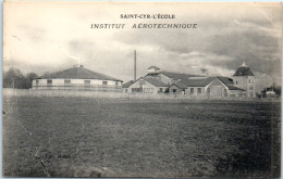 78 SAINT-CYR-L'ECOLE - Institut Aérotechnique  - St. Cyr L'Ecole