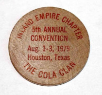 Wooden Nickel - Jeton Bois 1979 Monnaie Tête D'Indien - The Cola Clan Houston - Coca Cola - Etats-Unis - Wooden Token - Noodgeld