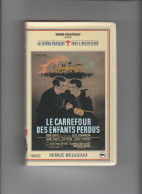 Le Carrefour Des ENFANTS PERDUS - Classic