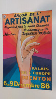 Salon De L'artisanat Palais De L'Europe Menton Du 6 Au 9 Décembre 1986 Par Véronique Borgne - Afiches