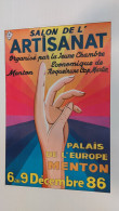 Salon De L'artisanat Palais De L'Europe Menton Du 6 Au 9 Décembre 1986 Par Véronique Borgne - Plakate