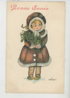 ENFANTS - LITTLE GIRL - MAEDCHEN - Jolie Carte Fantaisie Fillette "Bonne Année " - Illustrateur DEO - Edit. T.A.M. 2003 - New Year