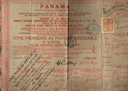 Titre Provisoire Au Porteur Négociable Compagnie Universelle Du Canal Interocéanique De Panama De 1889 - Other & Unclassified