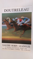 Affiche DOUTRELEAU Galerie Robin  Leadouze Paris Imp. Union Paris - Affiches