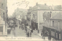 CPA - SAINT NAZAIRE - RUE DE NANTES, VERS LA GARE (TRES ANIME - CARTE PRECURSEUR) - Saint Nazaire