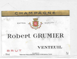 Etiquette De Champagne Robert GRUMIER - VENTEUIL - Champan