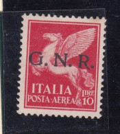 1944 Italia R.S.I. Italy RSI POSTA AEREA 10 Lire Carminio (124) GNR Nuovo, Soprastampa Non Periziata - Posta Aerea