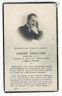 IMAGE RELIGIEUSE - CANIVET : Post Mortem André Reullon , Ingénieur I.E.N. En 1932 , Lieu Paris ? - Religion & Esotérisme