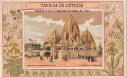 TE 5- TAPIOCA DE L' ETOILE - EXPOSITION UNIVERSELLE 1900 - LA PAGODE DE VISCHNOU - CARTE PUB TAPIOCA DE L' ETOILE  - Other & Unclassified
