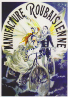 MANUFACTURE ROUBAISIENNE - VELO - CYCLE - Carte Postale 10X15 CM NEUF - Publicidad