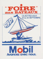 MOBIL FOIRE AUX BATEAUX OUISTREHAM - Carte Postale 10X15 CM NEUF - Publicidad