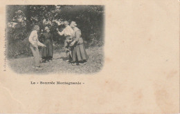 TE 10-(63) LA " BOURREE MONTAGNARDE " - COUPLES DE DANSEURS ( PUY DE DOME 1904) - 2 SCANS - Dans