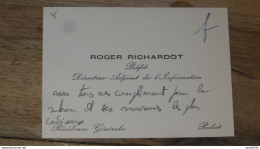 MAROC : Carte De Visite, Mot De Roger RICHARDOT, Prefet, Rabat  ............. E1-17a - Otros & Sin Clasificación