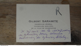 ALGERIE : Carte De Visite, Mot De Gilbert SARAMITE, Conseiller Général, Constantine  ............. E1-19 - Andere & Zonder Classificatie