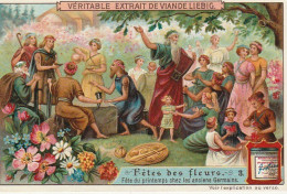 UR 2- FETE DES FLEURS - FETE DU PRINTEMPS CHEZ LES ANCIENS GERMAINS - CHROMO LIEBIG - 2 SCANS - Liebig