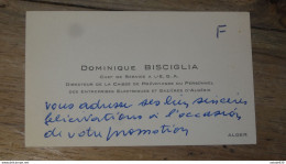 ALGERIE, Carte De Visite, Dominique BISCIGLIA, Ets Electrique Et Gazieres  ............. E1-27a - Otros & Sin Clasificación