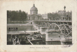 UR 6-(75) INSTITUT DE FRANCE , PARIS  - PONT DES ARTS - BATEAU MOUCHE  , PASSAGERS - 2 SCANS - Distretto: 06