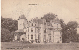 UR 11-(80) PONT REMY - LE CHATEAU - 2 SCANS - Other & Unclassified