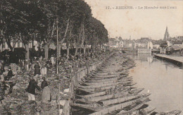 UR 11-(80) AMIENS - LE MARCHE SUR L' EAU -  ANIMATION - 2 SCANS - Amiens