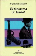 El Fantasma De Harlot - Norman Mailer - Letteratura