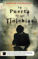 La Puerta De Las Tinieblas - Massimo Pietroselli - Literatura