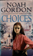 Choices - Noah Gordon - Literatura