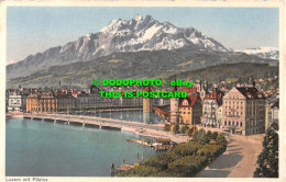 R551377 Luzern Mit Pilatus. Globetrotter. 1938 - Welt