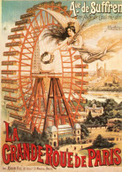 CPM- Affiche "LA GRANDE ROUE DE PARIS" Av. De Suffren * TBE - Otros & Sin Clasificación