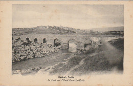 VE 21-(MAROC) CASBAH TADLA - LE PONT SUR L' OUED OUM ER REBIA - 2 SCANS - Other & Unclassified