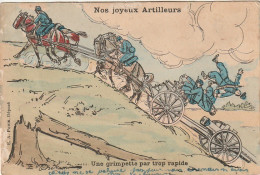 VE 23- NOS JOYEUX ARTILLEURS - UNE GRIMPETTE PAR TROP RAPIDE -  LLUSTRATEUR  - 2 SCANS  - Umoristiche