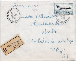 36896# LETTRE FRANCHISE POSTALE PARTIELLE RECOMMANDE Obl HERBITZHEIM BAS RHIN 1967 METZ MOSELLE - 1961-....