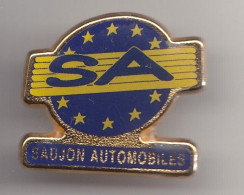 Pin's S.A. Saujon Automobiles En Charente Maritime Dpt 17 Réf 8366 - Städte