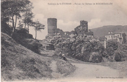 UR Nw38-(42) ENVIRONS DE ST ETIENNE - RUINES DU CHATEAU DE ROCHETAILLEE - Rochetaillee