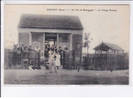 DRANCY: "au Vin De Bourgogne" Le Village Parisien, Phonographe - Très Bon état - Drancy