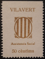 VILAVERT. ASSISTENCIA SOCIAL. ** 50 CÈNTIMS. EDIFIL-ALLEPUZ 4. MUY RARA. - Spanish Civil War Labels