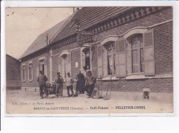 BERNY-en-SANTERRE: Café-tabacs, Pelletier-loisel - état - Other & Unclassified