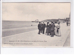 BIARRITZ: Edouard VII Le Roi D'angleterre Et Ses Amis, à La Grande Plage - Très Bon état - Biarritz
