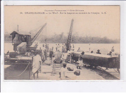 CÔTE D'IVOIRE: GRAND-BASSAM: Le Wharf, Sur La Lagune Au Moment De L'acajou - Très Bon état - Elfenbeinküste