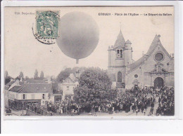 ECOUEN: Place De L'église, Le Départ Du Ballon - Très Bon état - Ecouen