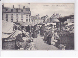 VERNON: Place D'armes, Le Marché, Neurdein - Très Bon état - Vernon